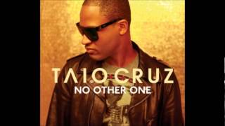 Taio Cruz - No Other One [HQ] [HD]