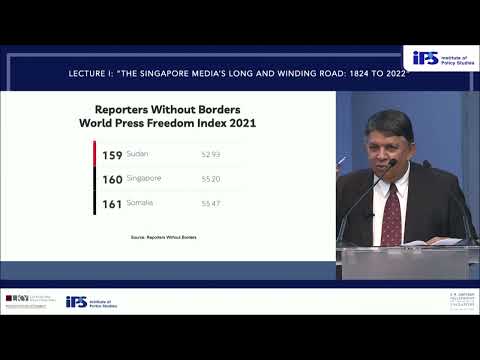 IPS 11th S R Nathan Fellow Patrick Daniel: Does Singapore deserve the 160th spot in press freedom?