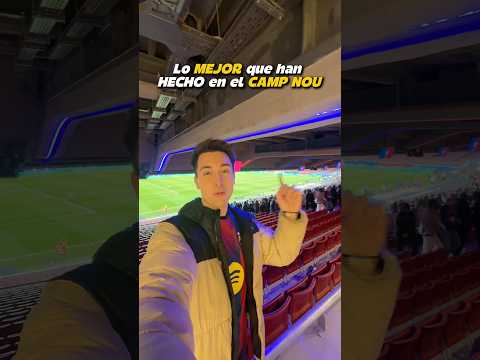 Lo MEJOR que HAN HECHO en el NUEVO CAMP NOU 😍