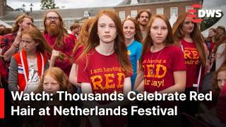 Thousands of Redheads Gather in Netherlands for Colorful Annual Redhead Days Festival | AQ1E