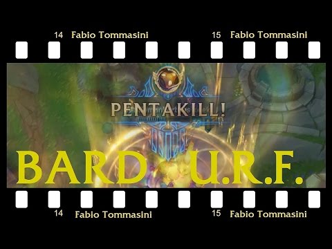 ALL RANDOM ULTRA RAPID TROLL BARD PENTAKILL! Bard URF 2017 Penta!