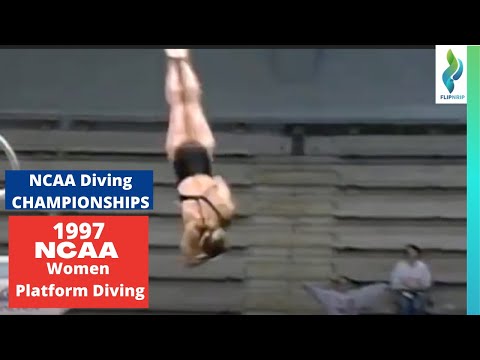 1997 NCCA Diving Championships - Womens Platform Diving Finals