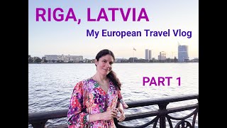 Riga, Latvia (Part 1) - EU Travel Series
