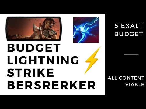 [3.16] BUDGET Lightning Strike Berserker SHOPPING CART (Under 5 Exalt ALL CONTENT VIABLE)