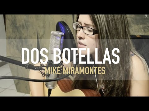 Dos Botellas - Griss Romero