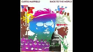 Curtis Mayfield - Can't Say Nothin'