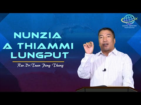 𝐍𝐔𝐍𝐙𝐈𝐀 𝐀 𝐓𝐇𝐈𝐀𝐌𝐌𝐈 𝐋𝐔𝐍𝐆𝐏𝐔𝐓 -   𝐑𝐞𝐯.𝐃𝐫.𝐓𝐮𝐚𝐧 𝐏𝐞𝐧𝐠 𝐓𝐡𝐚𝐧𝐠