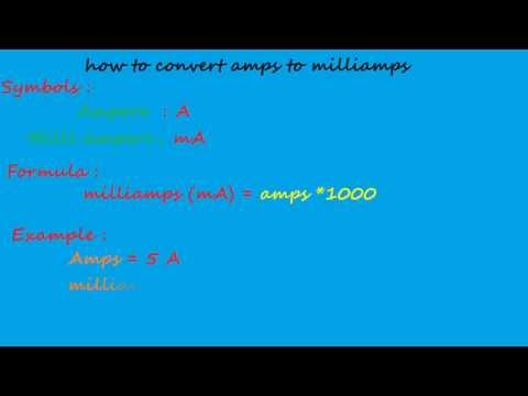 Amps To Milliamps How To Discuss