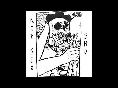 Nik $ix - END