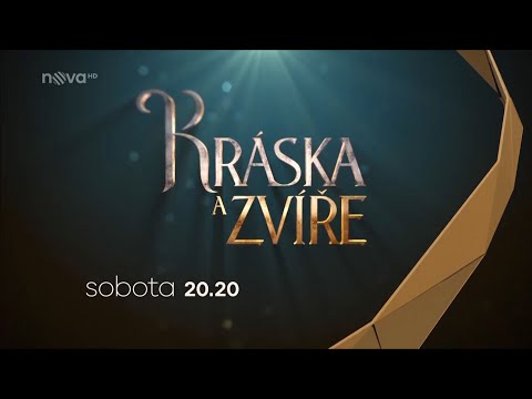 Kráska a zvíře | TV Nova | březen 2021 (česky)