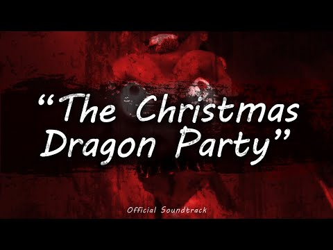 [OST] "The Christmas Dragon Party" - All She Wants For Christmas Is YOU