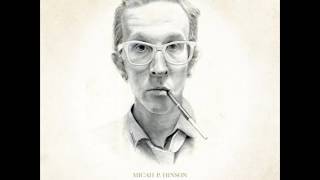 Micah P. Hinson - Oh, Spaceman