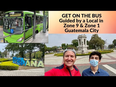 Get on the Bus: Guided by a Local in Zones 9 & 1 in Guatemala City