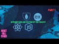 Introduction And Setting Up The Project React Creating And Hosting A Full Stack Site Part 1