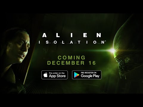 Alien: Isolation – Coming to iOS and Android 16th December