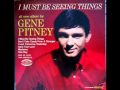 GENE PITNEY I Must Be Seeing Things 