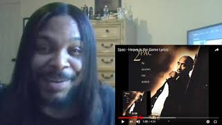 Baby Dyce Reacts to - 2Pac &quot;Heavy In The Game&quot;