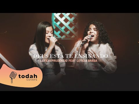 Letícia Prudêncio e Letícia Braga | Deus Está Te Ensinando [Cover Nathália Braga]