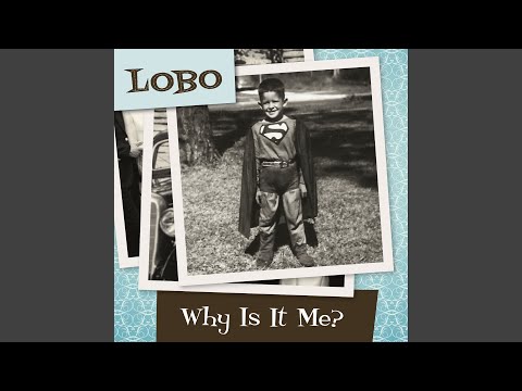 We Can Make It - Lobo