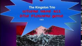 The Kingston Trio ‎– Where Have All the Flowers Gone (1961)