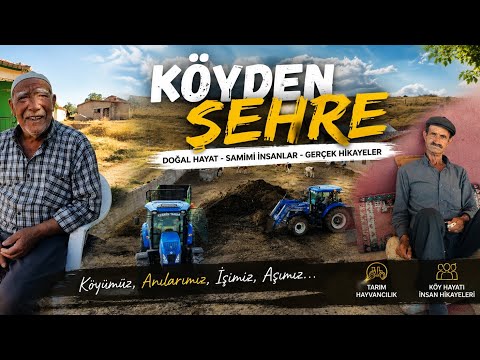 KÖYDE HAYAT SON İŞLER