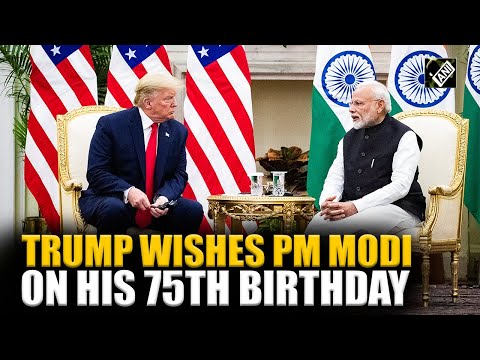 Trump wishes PM Modi 75th birthday, as US-India ties begin to ease with renewed talks on trade deal