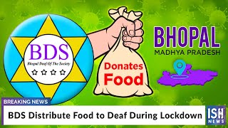 BDS Distribute Food to Deaf During Lockdown
