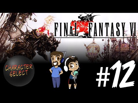 Final Fantasy VI Part 12 - Factory of Horror - CharacterSelect