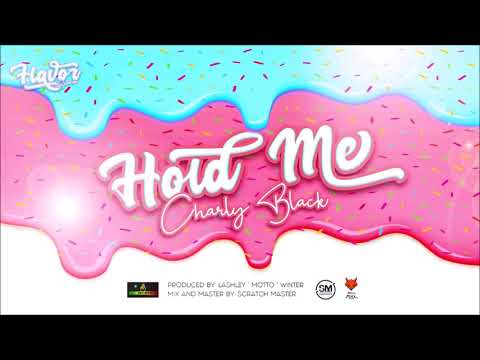Charly Black - Hold Me (Flavor Riddim) | 2022 Soca