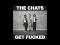 The Chats Get Fukced Full Album