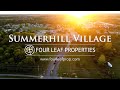 Welcome to Summerhill Village.