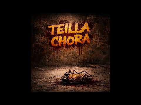 TEILLA CHORA