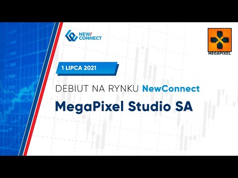 Debiut MEGAPIXEL S.A. na NewConnect - 1 lipca 2021 r.