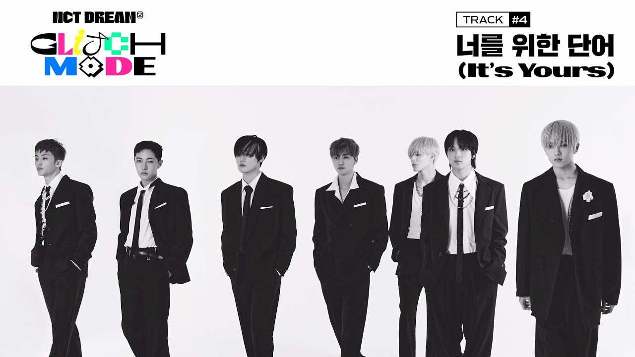Lyrics : NCT Dream - It's Yours + Terjemahan | Album : Glitch Mode (2nd Studio Album) - Pancaswara Lyrics