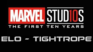 MCU First 10 Years/ELO - Tightrope/Lyrics