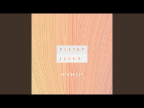 Noch nie (Remastered 2025)