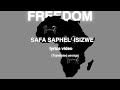 Sarafina Safa Saphel Isizwe Esimnyama Lyrics Translated Version