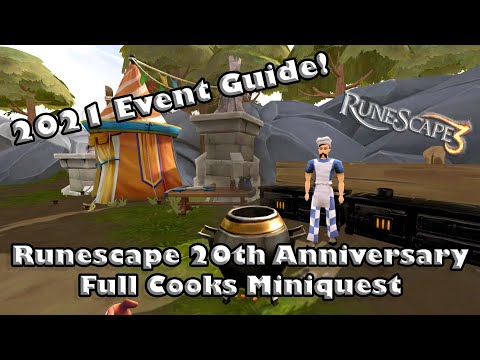 RS3 2021 Event Guide - 20th Anniversary Cooks Miniquest Full Guide