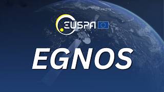 EGNOS - EU Space at a Glance #4