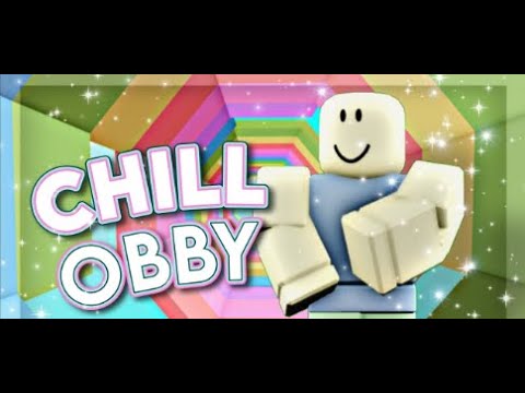Roblox- Chill Obby (60 Levels) completed in 9MIN