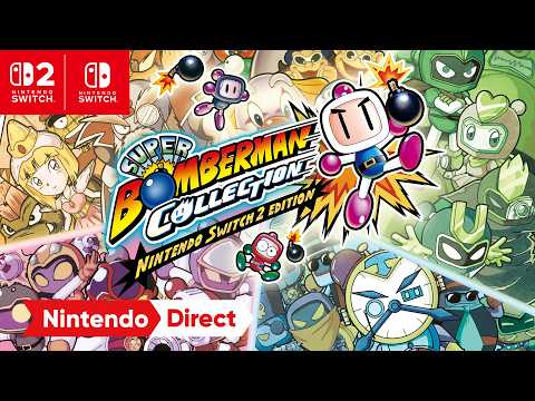 スーパーボンバーマン コレクション Nintendo Switch 2 Edition [Nintendo Direct ソフトメーカーラインナップ 2026.2.5]
