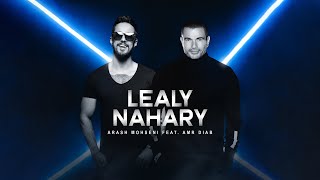 Arash Mohseni - Leily Nahary ft. Amr Diab (@Amr Diab)