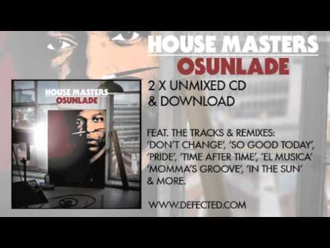 House Masters   Osunlade by dj enjie4geneva