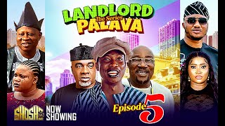 Download lagu LANDLORD PALAVA EPISODE 5 - Starring Londoner, Olaiya Igwe, Apankufor, Aderupoko, mp3 Download lagu LANDLORD PALAVA EPISODE 5 - Starring Londoner, Olaiya Igwe, Apankufor, Aderupoko, mp3