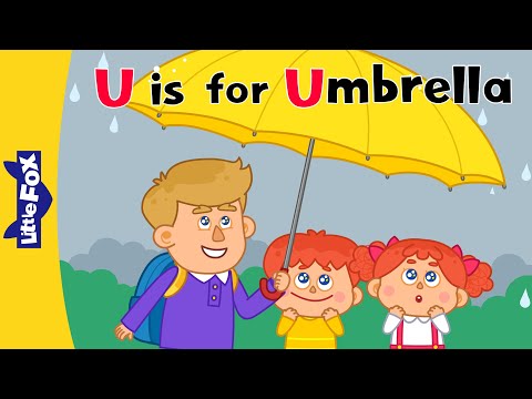 U is for Umbrella! | Phonics for Kindergarten | CVC Words | Alphabet Sounds and Songs | Little Fox