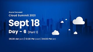 Day 6 - Sept 18 Part 1 : Stratis presents Cloud Summit 2021