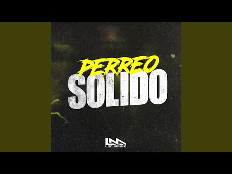Perreo Solido