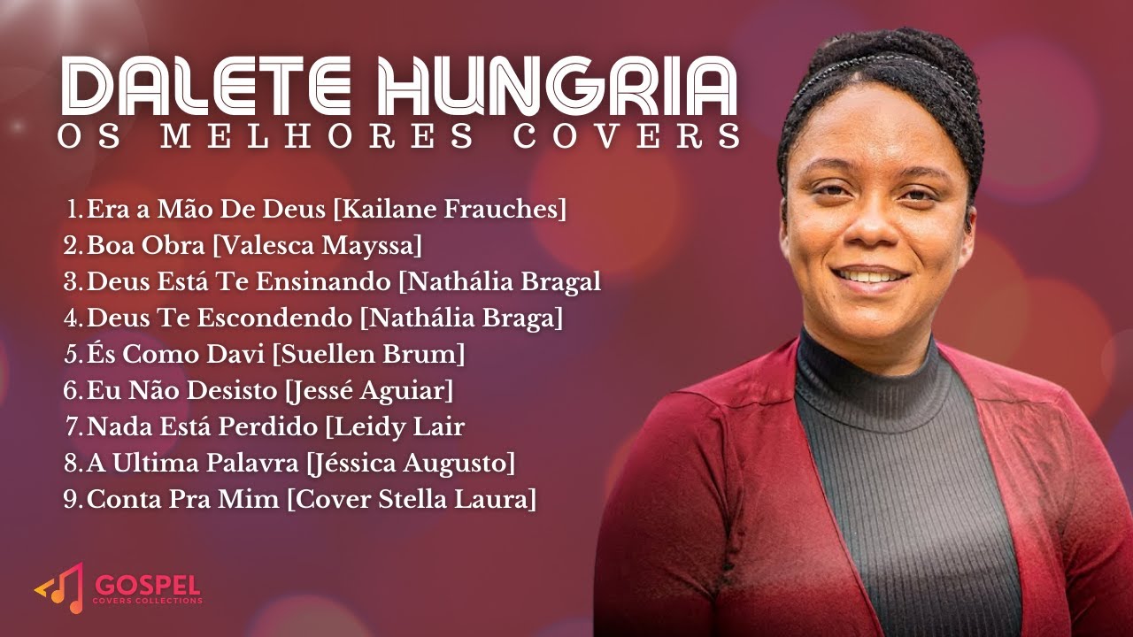 Dalete Hungria | Os Melhores Covers [Coletânea Vol. 10]
