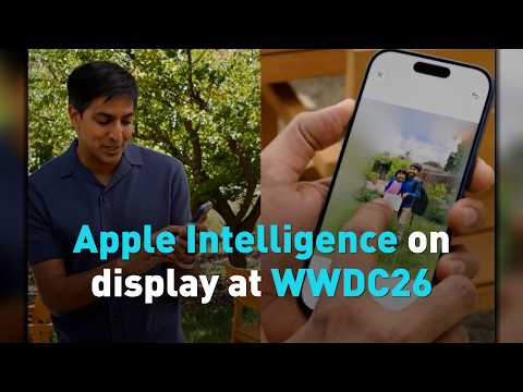 Apple Intelligence on display at WWDC26