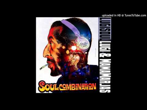Dj Lugi & Marja Mamas 01 - Soul Combination